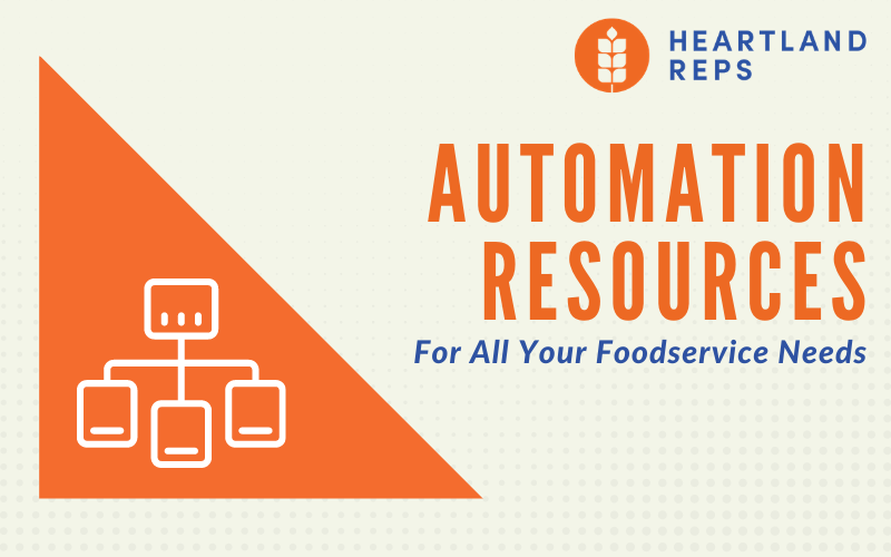 Automation Resources For Your Foodservice Operation